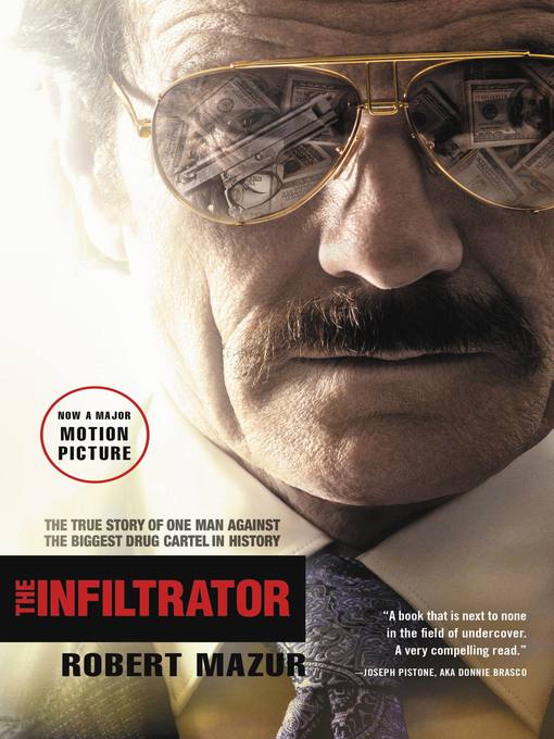 Title details for The Infiltrator by Robert Mazur - Available